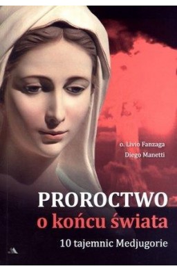 Proroctwo o końcu świata