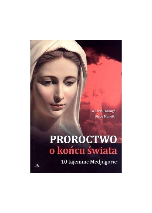 Proroctwo o końcu świata