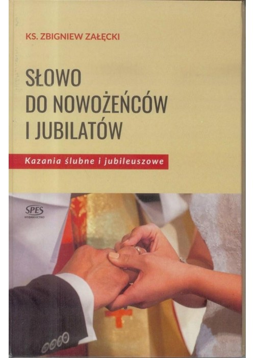 Słowo do nowożeńców i jubilatów