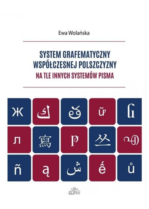 System grafematyczny współczesnej polszczyzny...