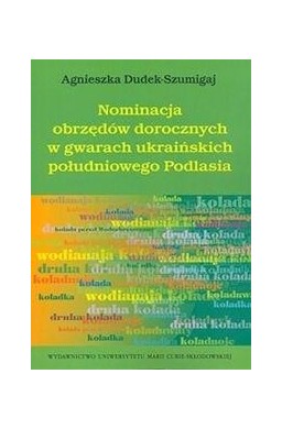 Nominacja obrzędów dorocznych w gwarach...