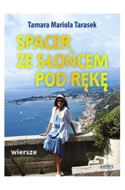 Spacer ze słońcem pod rękę