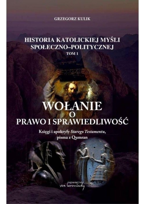 Wołanie o prawo i sprawiedliwość T.1