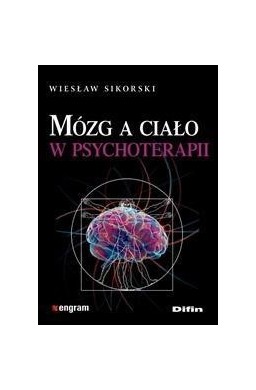 Mózg a ciało w psychoterapii