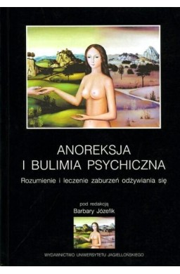 Anoreksja i bulimia psychiczna