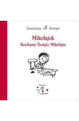 Mikołajek. Kochany Święty Mikołaju