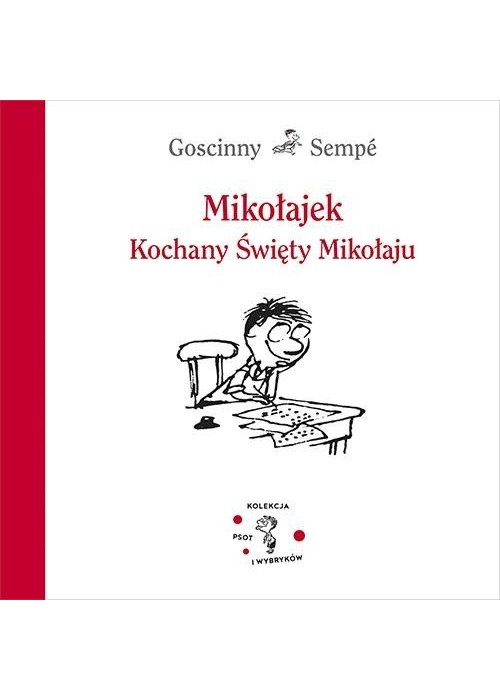 Mikołajek. Kochany Święty Mikołaju