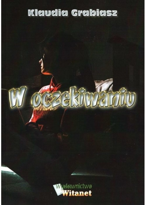 W oczekiwaniu