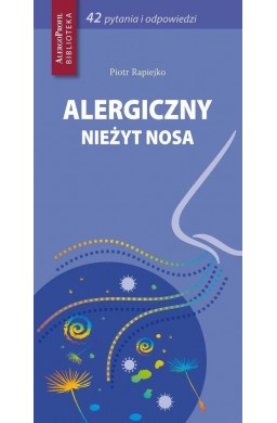 Alergiczny nieżyt nosa