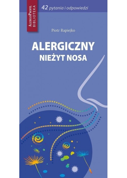 Alergiczny nieżyt nosa