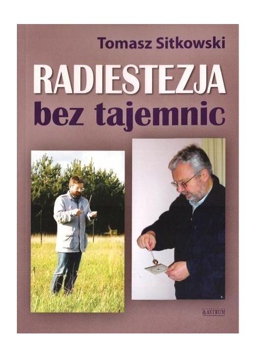 Radiestezja bez tajemnic