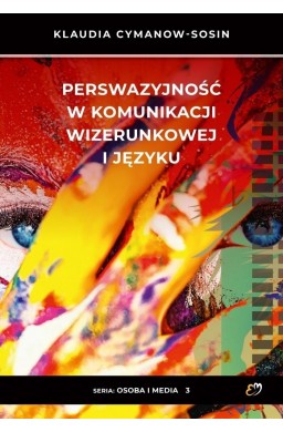 Perswazyjność w komunikacji wizerunkowej i języku