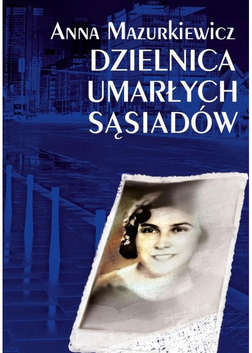 Dzielnica umarłych sąsiadów