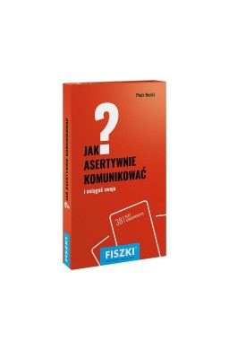 Fiszki. Jak asertywnie komunikować?