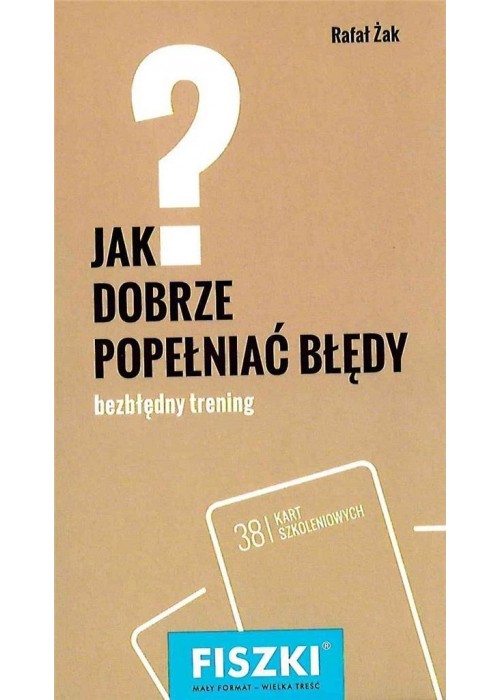 Fiszki. Jak dobrze popełniać błędy?