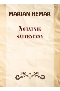 Notatnik satyryczny. Wybór wierszy z lat 19461961