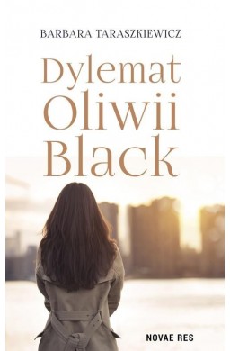 Dylemat Oliwii Black