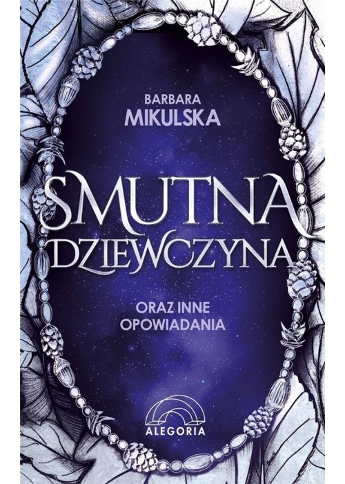 Smutna dziewczyna oraz inne opowiadania