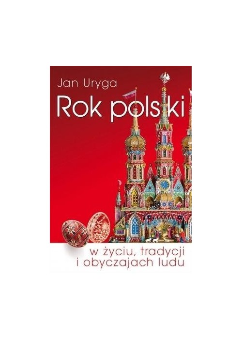 Rok polski w życiu, tradycji i obyczajach ludu