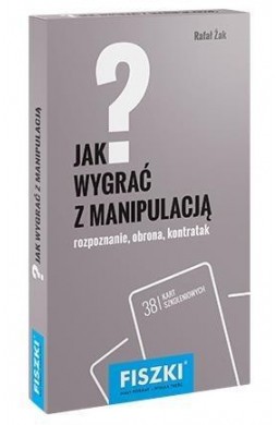 Fiszki. Jak wygrać z manipulacją?