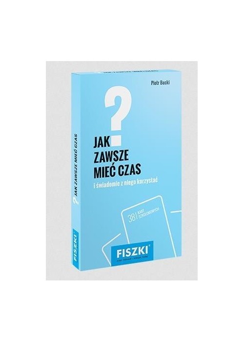 Fiszki. Jak zawsze mieć czas?