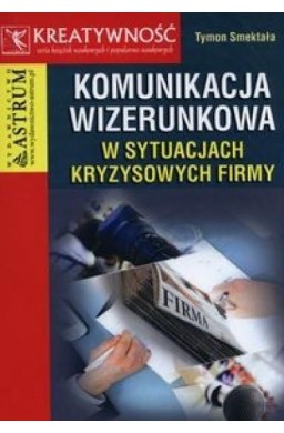 Komunikacja wizerunkowa w sytuacjach...