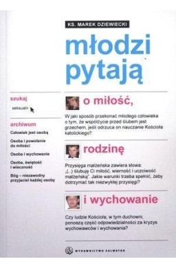 Młodzi pytają o miłość, rodzinę i wychowanie