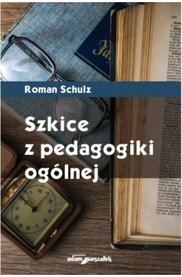 Szkice z pedagogiki ogólnej