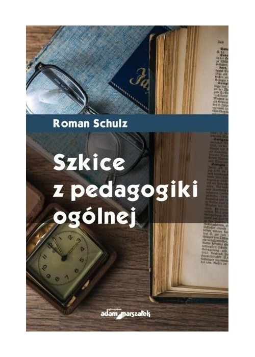 Szkice z pedagogiki ogólnej