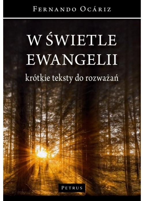 W świetle ewangelii