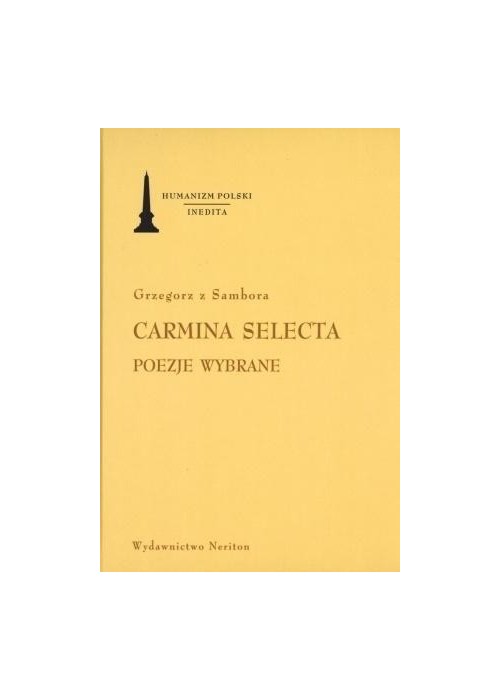 Carmina Selecta. Poezje wybrane