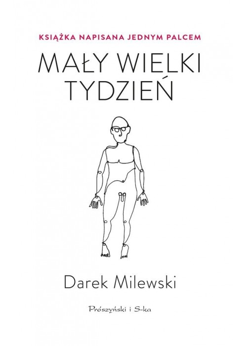 Mały wielki tydzień. Książka napisana jednym palce