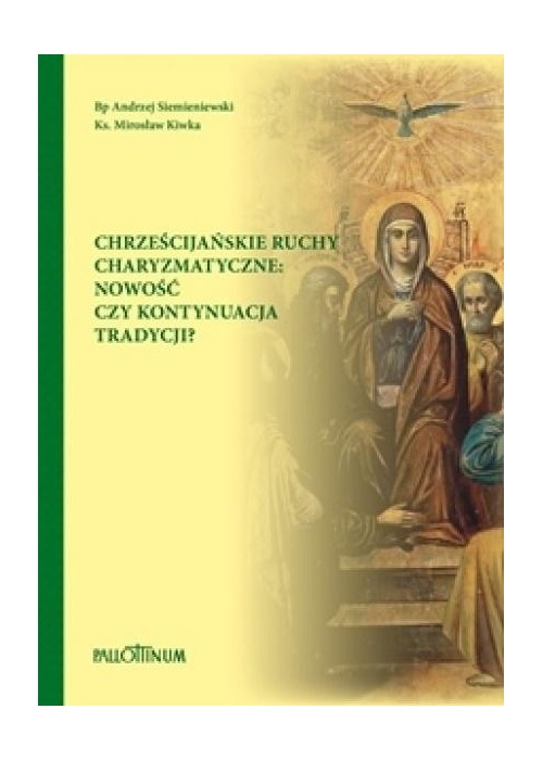 Chrześcijańskie ruchy charyzmatyczne