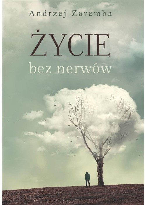 Życie bez nerwów