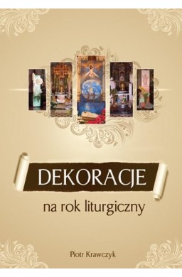 Dekoracje na rok liturgiczny