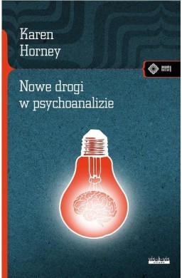 Nowe drogi w psychoanalizie