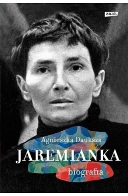 Jaremianka. Biografia