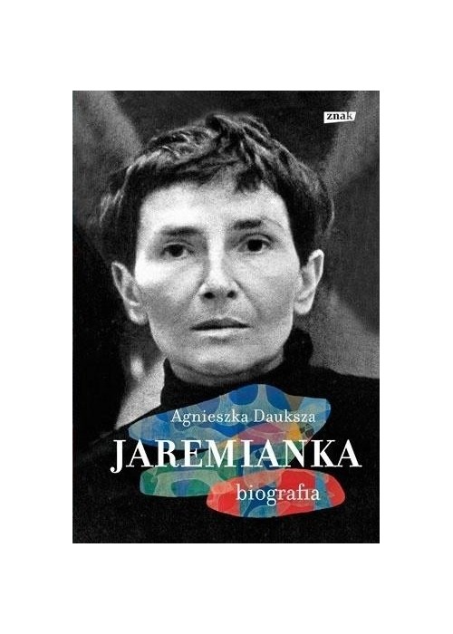 Jaremianka. Biografia