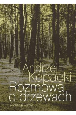 Rozmowa o drzewach