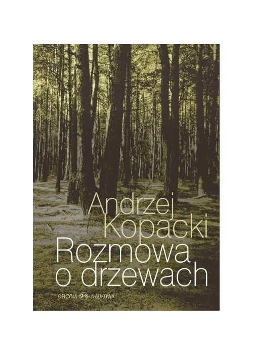 Rozmowa o drzewach