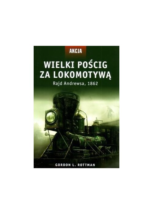 Wielki pościg za lokomotywą