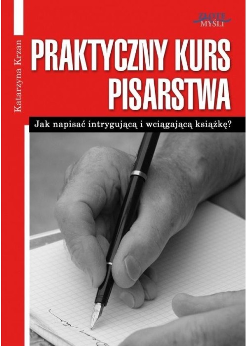 Praktyczny kurs pisarstwa