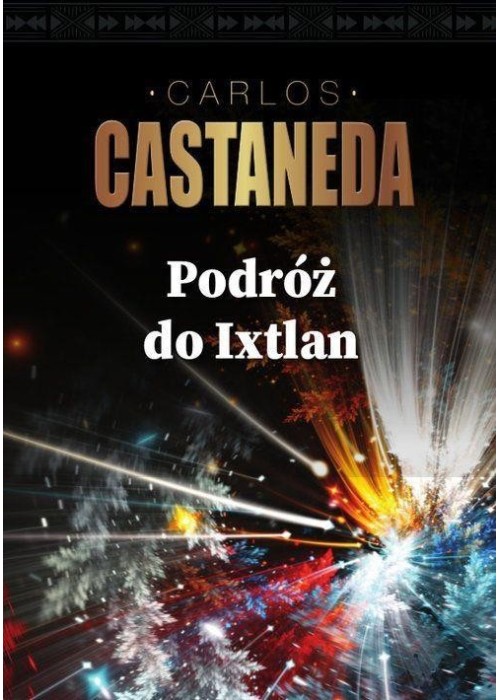 Podróż do Ixtlan