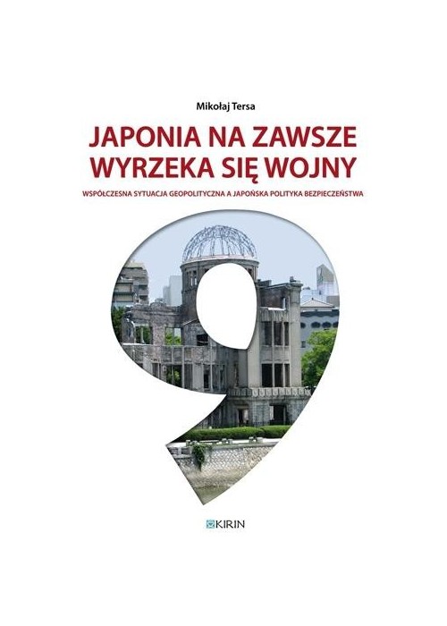 Japonia na zawsze wyrzeka się wojny