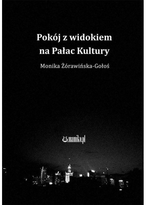 Pokój z widokiem na Pałac Kultury