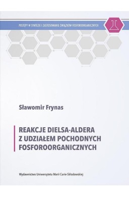 Reakcje Dielsa-Aldera z udziałem pochodnych fosfor