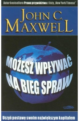 Możesz wpływać na bieg spraw