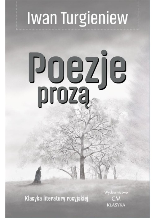 Klasyka. Poezje prozą