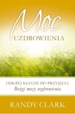 Moc uzdrowienia