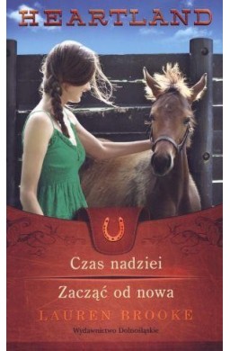 Heartland 17-18 Czas nadziei / Zacząć od..